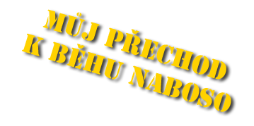 můj přechod